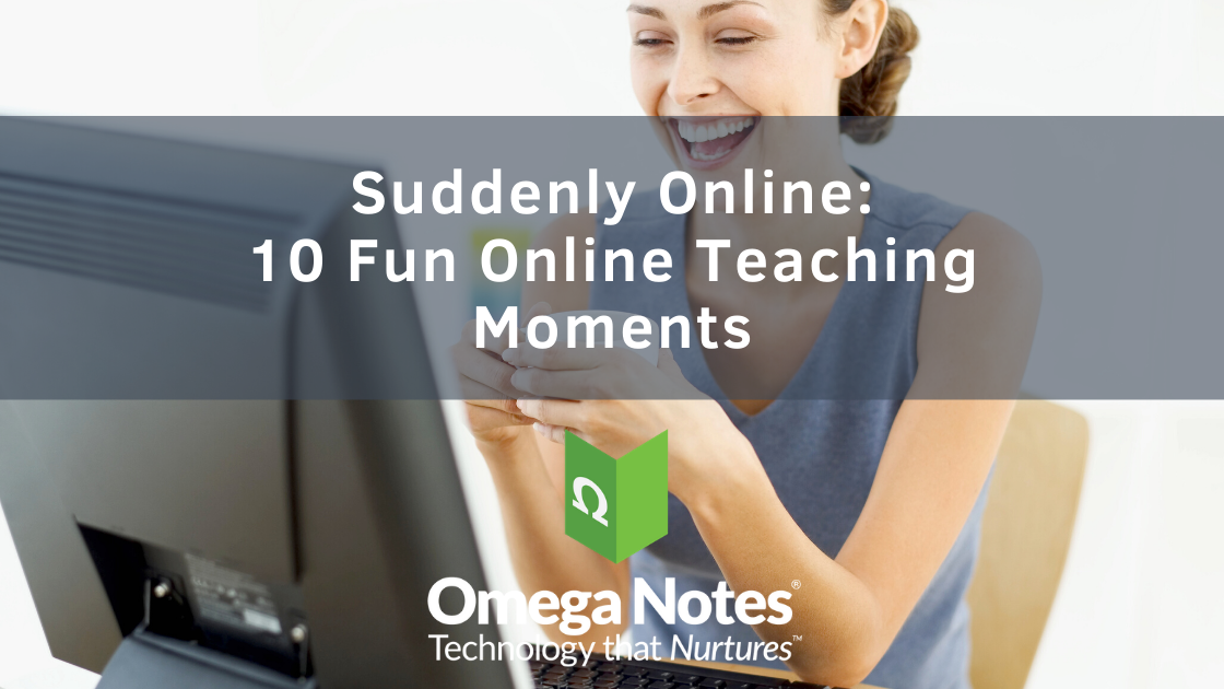 10 Fun Online Teaching Moments